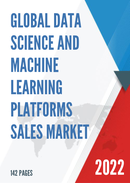 Global Data Science and Machine Learning Platforms Sales Market Report 2022