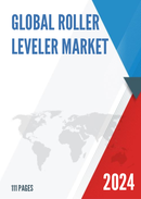 Global Roller Leveler Market Research Report 2022