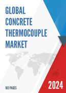 Global Concrete Thermocouple Market Research Report 2023