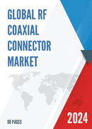 Global RF Coaxial Connector Market Insights and Forecast to 2028