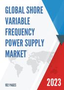 Global Shore Variable Frequency Power Supply Market Research Report 2023