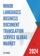 Global Minor Languages Business Document Translation Service Market Research Report 2023