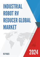 Global Industrial Robot RV Reducer Market Research Report 2022