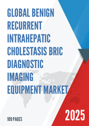 Global Benign Recurrent Intrahepatic Cholestasis BRIC Diagnostic Imaging Equipment Market Insights Forecast to 2028