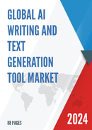 Global AI Writing and Text Generation Tool Market Research Report 2023