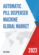 Global Automatic Pill Dispenser Machine Market Insights and Forecast to 2028