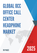 Global OCC Office Call Center Headphone Market Research Report 2021